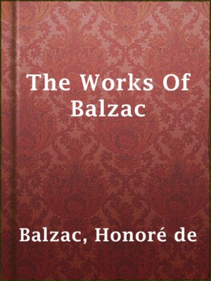 cover image of The Works Of Balzac